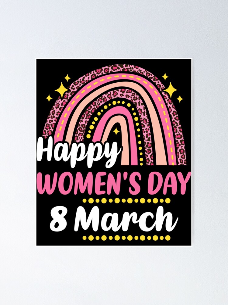 International Womens Day 8 March 2022 Gender Equality Break The Bias Poster By Dottychicago 1637