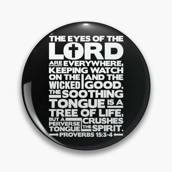 Item preview, Proverbs 15:3-4 The Eyes Of The Lord designed and sold by plushism.