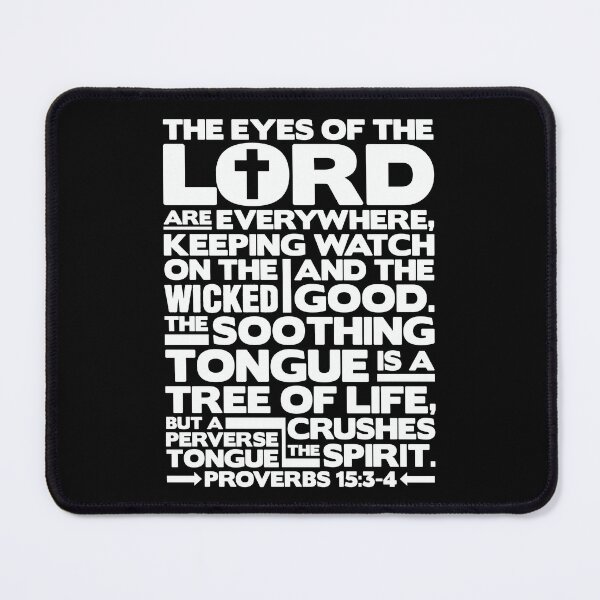 Item preview, Proverbs 15:3-4 The Eyes Of The Lord designed and sold by plushism.