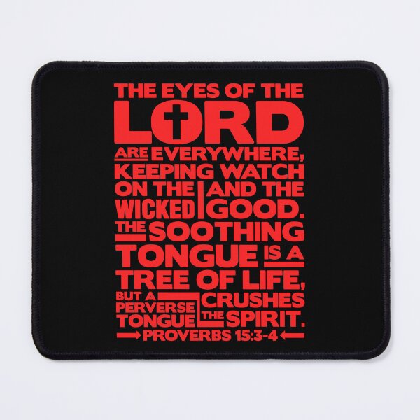 Item preview, Proverbs 15:3-4 The Eyes Of The Lord designed and sold by plushism.