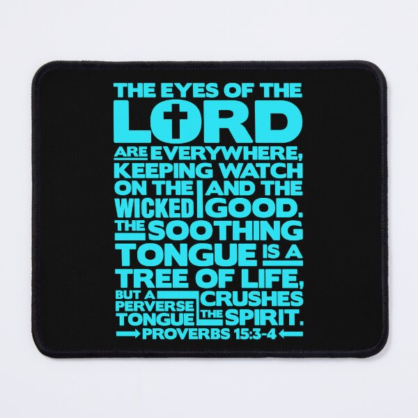 Item preview, Proverbs 15:3-4 The Eyes Of The Lord designed and sold by plushism.