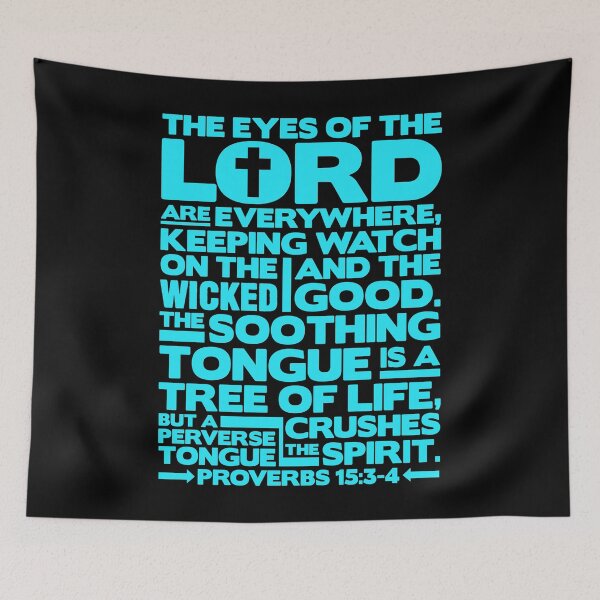 Item preview, Proverbs 15:3-4 The Eyes Of The Lord designed and sold by plushism.