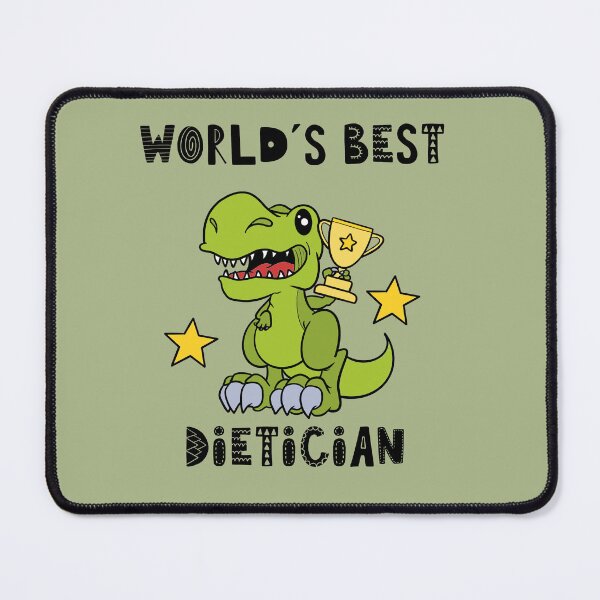 Item preview, Funny Dietician, Worlds Best Dietician, Humor, Dinosaur, T Rex, Tyrannosaurus, Animal, World Greatest, Dino designed and sold by iHeartDinosaurs.