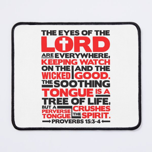 Item preview, Proverbs 15:3-4 The Eyes Of The Lord designed and sold by plushism.