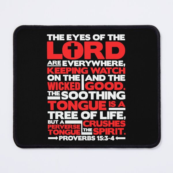 Item preview, Proverbs 15:3-4 The Eyes Of The Lord designed and sold by plushism.