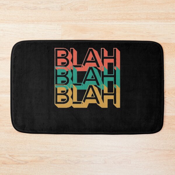 Item preview, Gift For Men Blah Blah Blah Sarcastic Sayings Awesome For Movie Fan designed and sold by MeganeKessler.