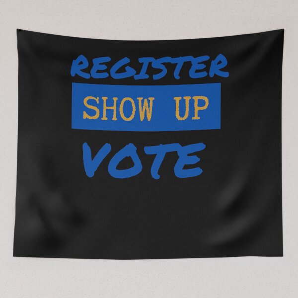 Artikelvorschau, Registrieren Show Up Vote Blue Letters Classic entworfen und verkauft von TiBarkerr.