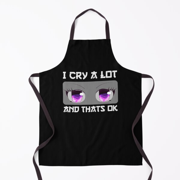 Item preview, I Cry A Lot And Thats Ok designed and sold by StyleRazor.