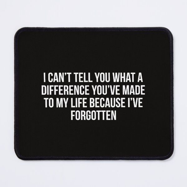 Item preview, Forgotten the difference designed and sold by Slogans4u.