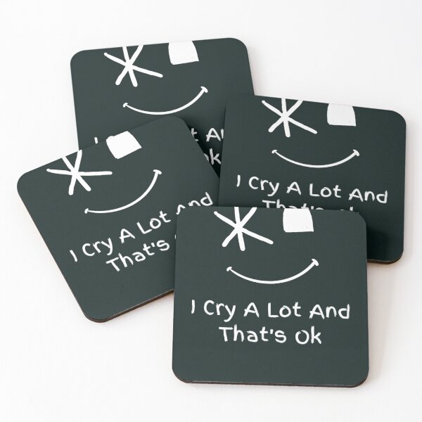 Item preview, I Cry A Lot And Thats Ok designed and sold by StyleRazor.
