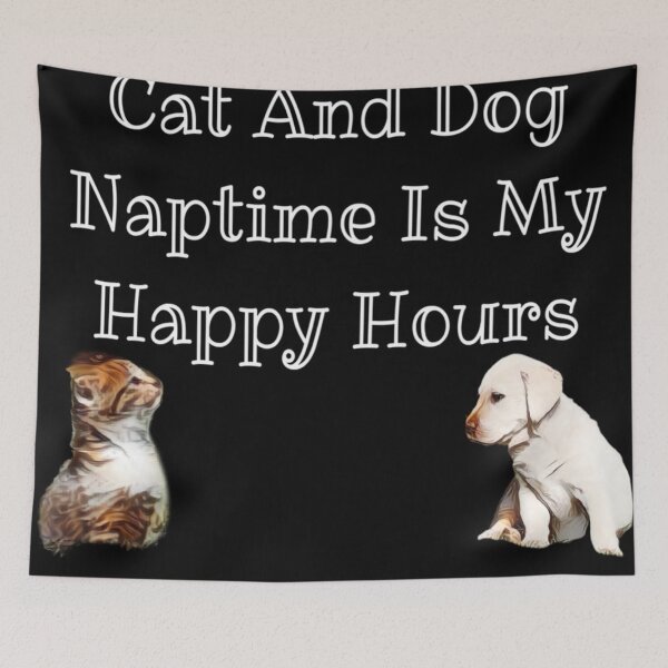 Item preview, Cat And Dog Naptime Is My Happy Hour designed and sold by DanaIrik.