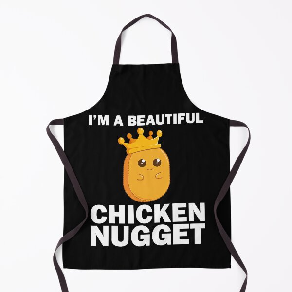 Item preview, Im A Beautifull Chicken Nugget Funny Nug Life For Chicken Lover designed and sold by davetmccall.