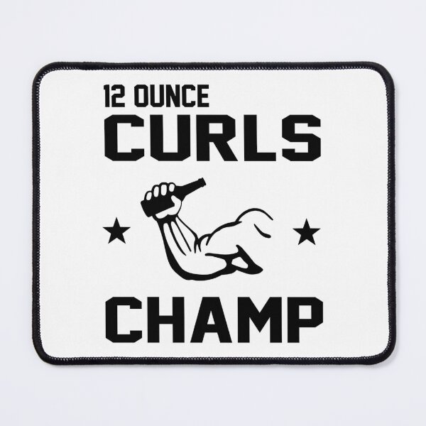 Item preview, 12 Ounce Beer Curls Champ designed and sold by GillianBotsford.