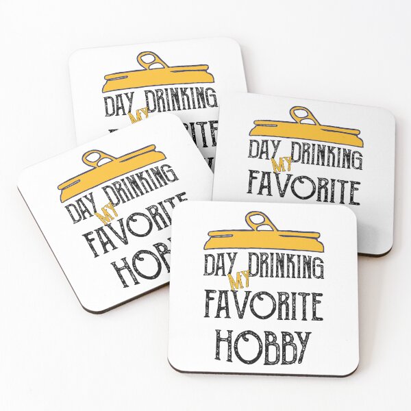 Item preview, Day Drinking My Favorite Hobby, Funny Drinking quote designed and sold by kind4you.