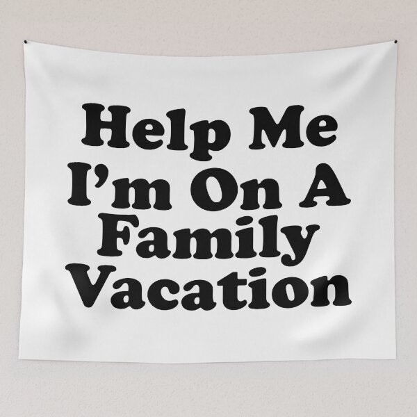 Item preview, Help Me Im On A Family Vacation-Black designed and sold by Moeez Javed.
