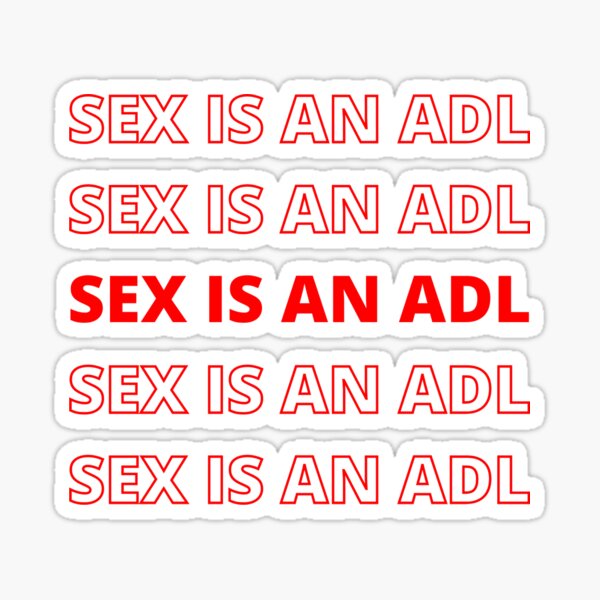 #SEXISANADL Sticker
