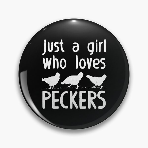 Item preview, Just A Girl Who Loves Peckers Funny Chicken Quote Country Farm designed and sold by davetmccall.