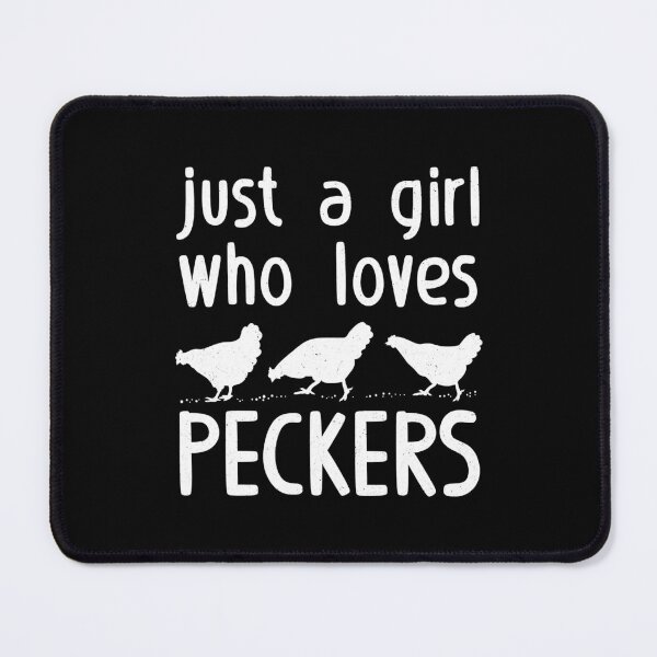 Item preview, Just A Girl Who Loves Peckers Funny Chicken Quote Country Farm designed and sold by davetmccall.
