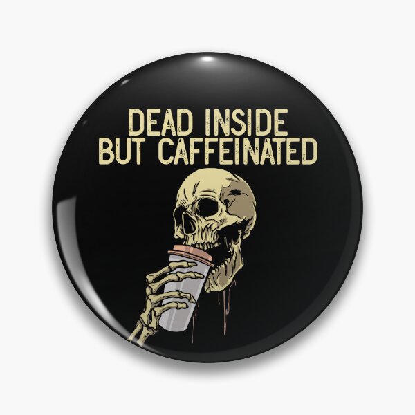 Artikelvorschau, Dead Inside But Caffeinated Skeleton Skull Coffee Lover Gear entworfen und verkauft von DynamicDesign.
