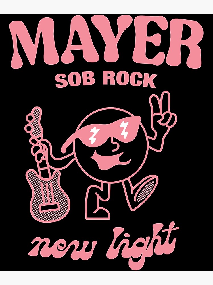 John Mayer Sob Rock Poster For Sale By Tejary2684 Redbubble