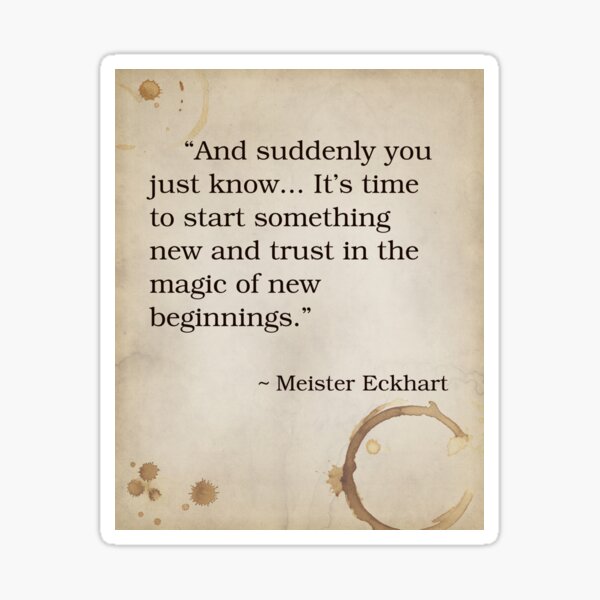 Item preview, Meister Eckhart Philosophy Writer Quote Inspirational Saying Poem Passion Life Happiness designed and sold by OnHeathAndMoor.