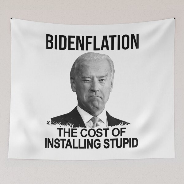 Item preview, Bidenflation The Cost Of Installing Stupid designed and sold by HorsesForLife15.