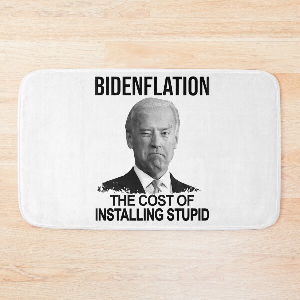 Item preview, Bidenflation The Cost Of Installing Stupid designed and sold by HorsesForLife15.