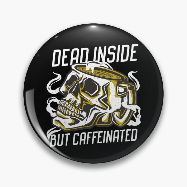 Artikelvorschau, Dead Inside But Caffeinated Skeleton Skull Coffee Lover Gear entworfen und verkauft von DynamicDesign.