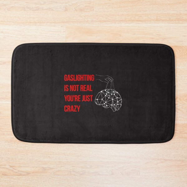 Item preview, Gaslighting Is Not Real You're Just Crazy for Woman Man Premium designed and sold by marla8ruby.