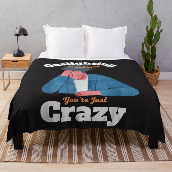 Item preview, Gaslighting Is Not Real You're Just Crazy designed and sold by marla8ruby.