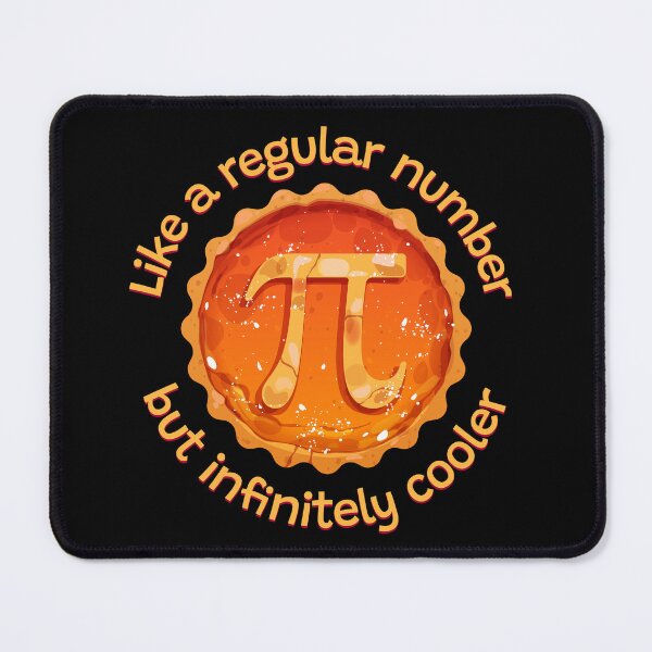 Item preview, Pi Like a Regular Number but Infinitely Cooler, with apple pie designed and sold by TalesOfScience.