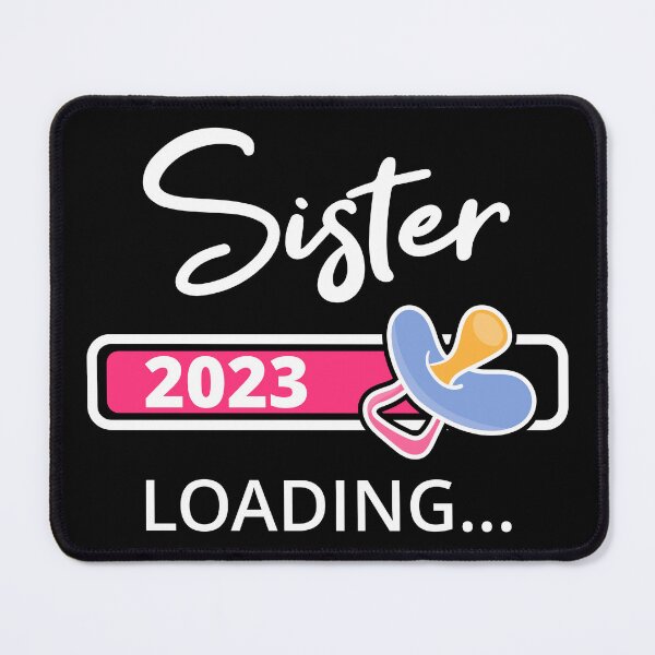 Item preview, Sister 2023 Loading I - Promoted To Big Sister designed and sold by Lemon Pepper.
