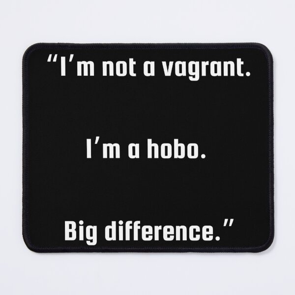 Item preview, Jack Reacher - I'm not a vagrant. I'm a hobo. Big difference designed and sold by Unravelling.