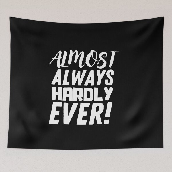 Item preview, Hardly ever  designed and sold by Thetruemo.