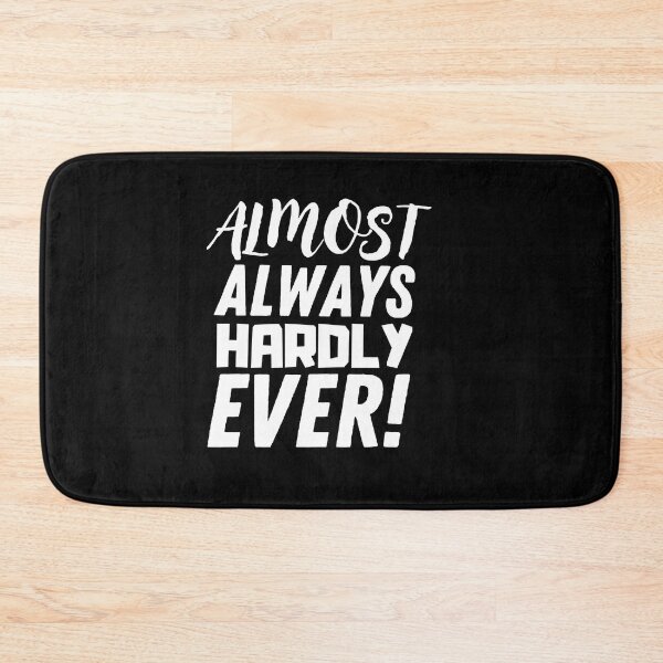 Item preview, Hardly ever  designed and sold by Thetruemo.