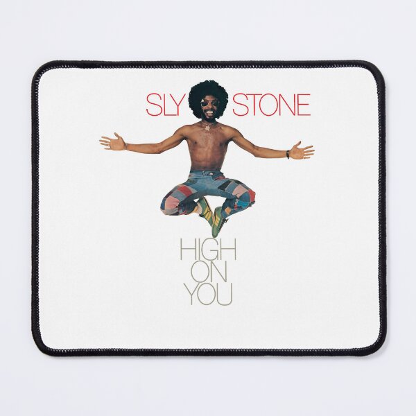 Item preview, Sly Stone High On You designed and sold by OakleyBarrett.