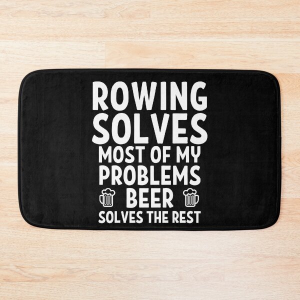 Item preview, Rowing solves most of my problems. Beer  solves the rest. designed and sold by TheGreenGoat.
