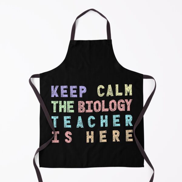 Item preview, Biology Keep Calm The Biology Teacher is Here Biology Teacher designed and sold by Mr-Kawachi.