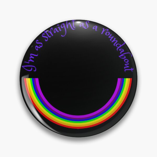 Item preview, I'm as straight as a roundabout designed and sold by Unravelling.