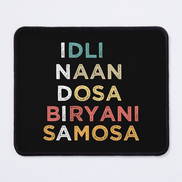 Item preview, Indian Food Lovers Idli Naan Dosa Biryani Samosa designed and sold by alltheprints.