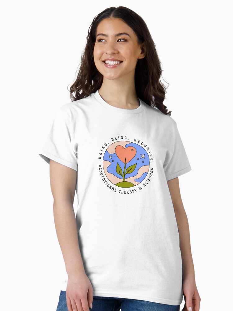 Thumbnail 2 of 7, Classic T-Shirt, Occupational Sciences designed and sold by SexLoveAndOT.