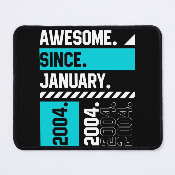 Item preview, Awesome Since January 2004 - Birthday Gifts designed and sold by DiogoCalheiros.