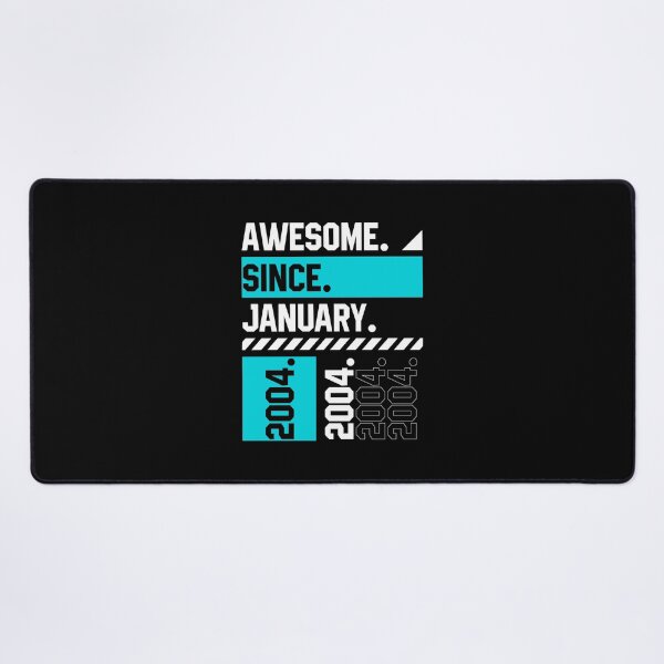 Item preview, Awesome Since January 2004 - Birthday Gifts designed and sold by DiogoCalheiros.