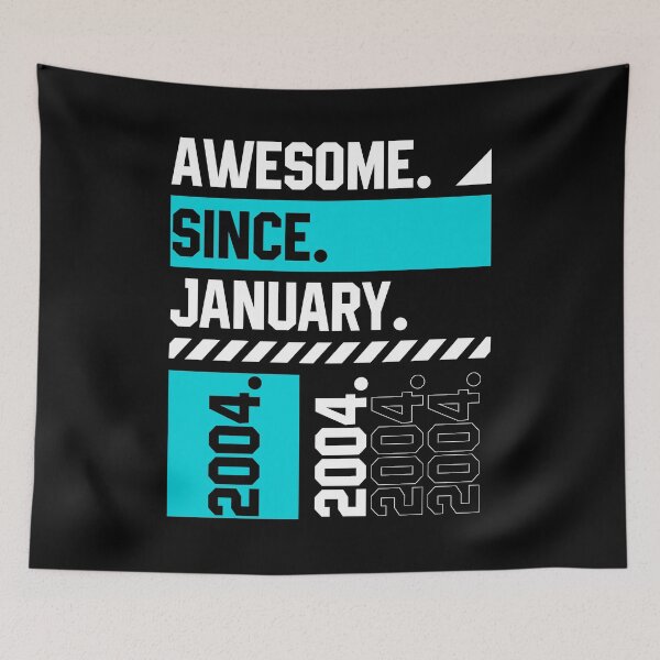 Item preview, Awesome Since January 2004 - Birthday Gifts designed and sold by DiogoCalheiros.