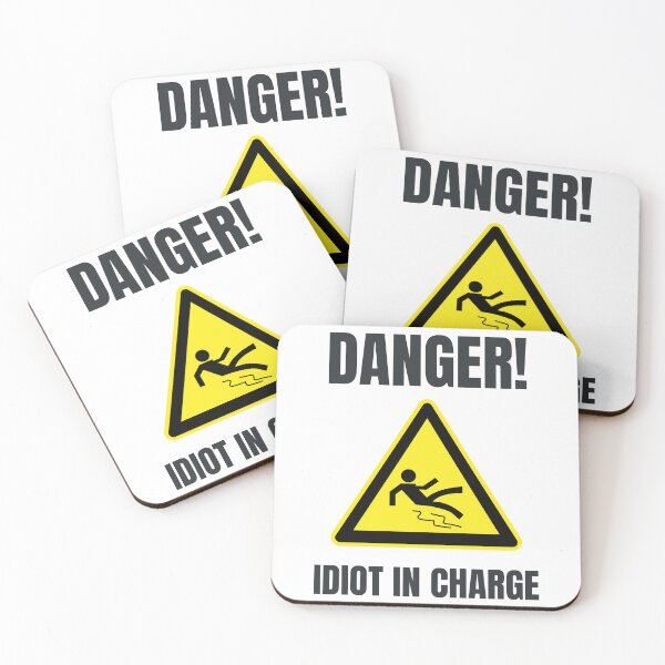 Item preview, Danger! Idiot in charge designed and sold by Unravelling.