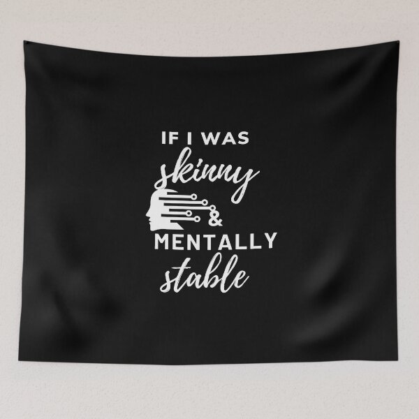 Item preview, Si yo fuera flaco y mentalmente estable designed and sold by Havilaharts.