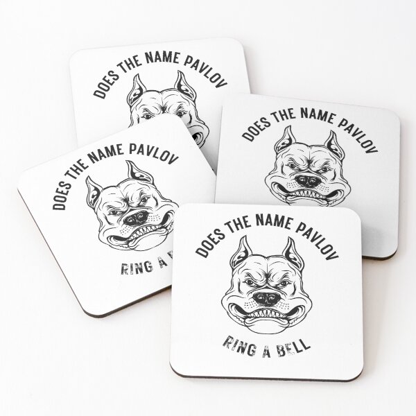 Item preview, Funny Ivan Pavlov Dog Saying Humor Design Quote designed and sold by selfesteeem.
