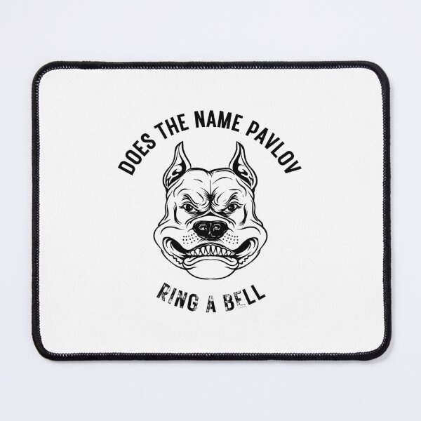 Item preview, Funny Ivan Pavlov Dog Saying Humor Design Quote designed and sold by selfesteeem.