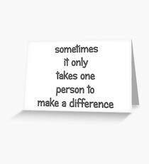 Make a Difference Greeting Card