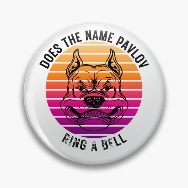 Item preview, Funny Ivan Pavlov Dog Saying Humor Design Quote designed and sold by selfesteeem.